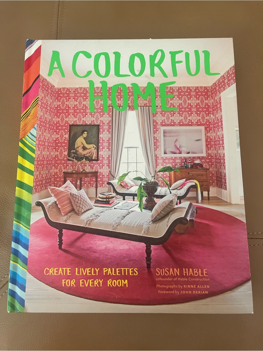 A Colorful Home by - Pink Accent Coffee Table Book